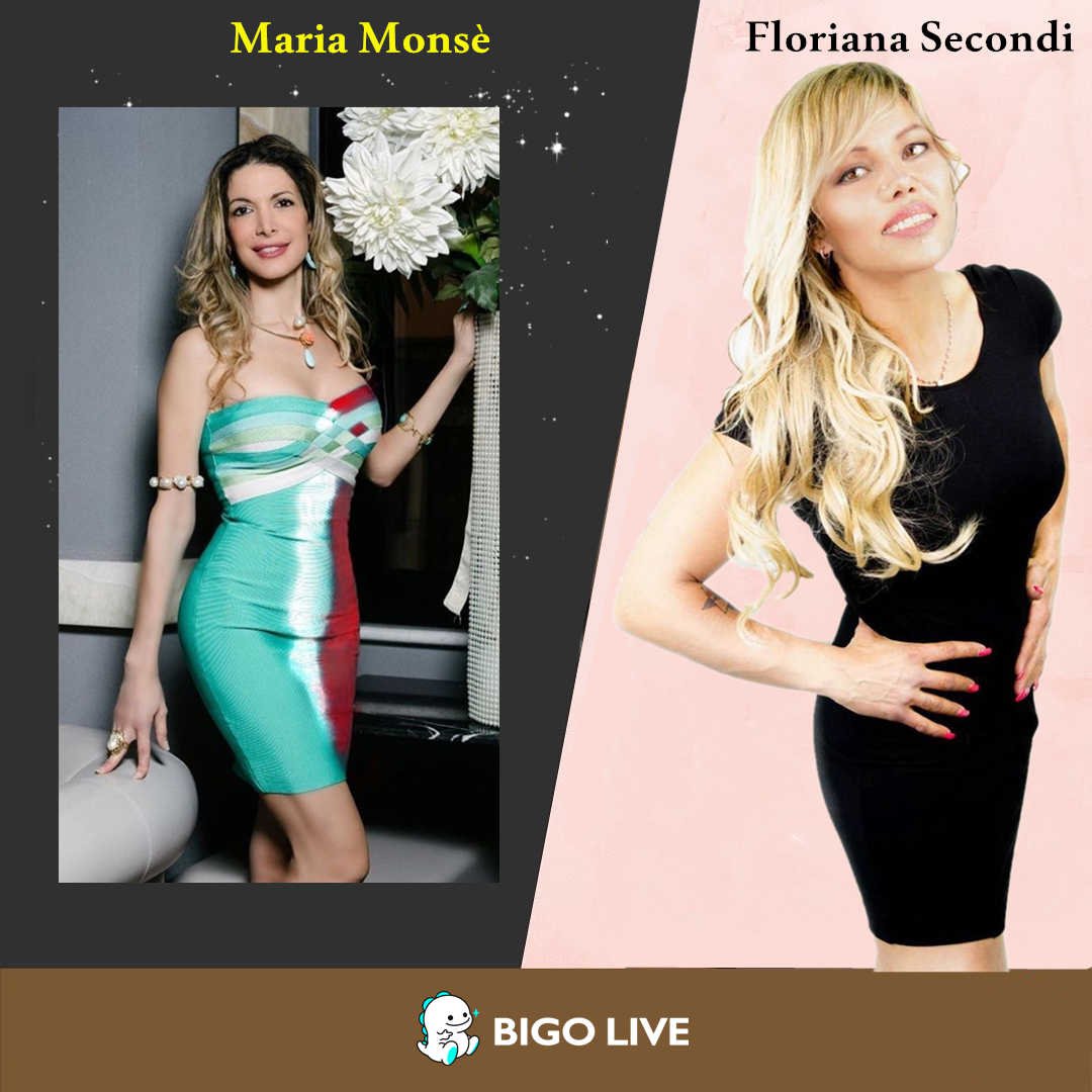 Maria Monsè & Floriana Secondi in Bigo Live - BIGO LIVE